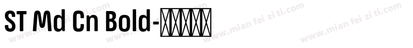 ST Md Cn Bold字体转换